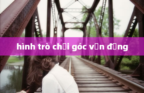 hình trò chơi góc vận động