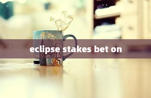 eclipse stakes bet on