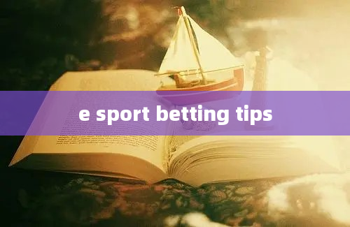 e sport betting tips