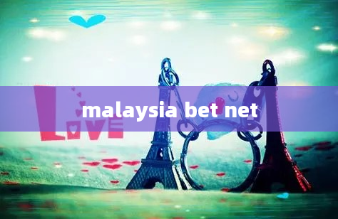 malaysia bet net