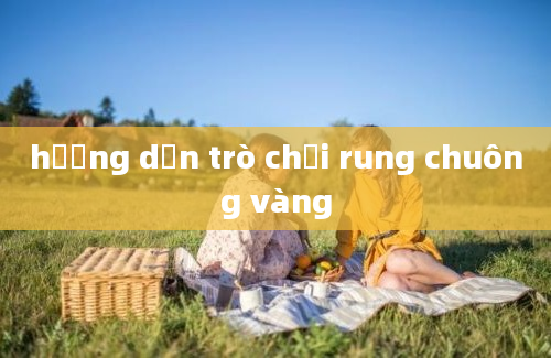 hướng dẫn trò chơi rung chuông vàng