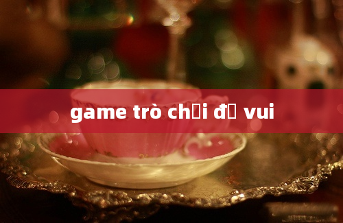 game trò chơi đố vui