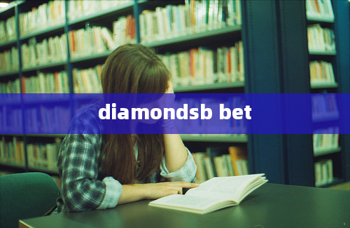 diamondsb bet