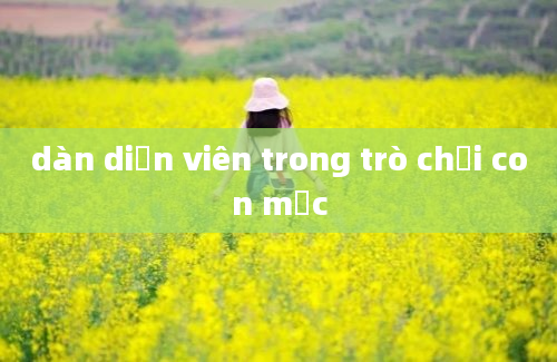 dàn diễn viên trong trò chơi con mực