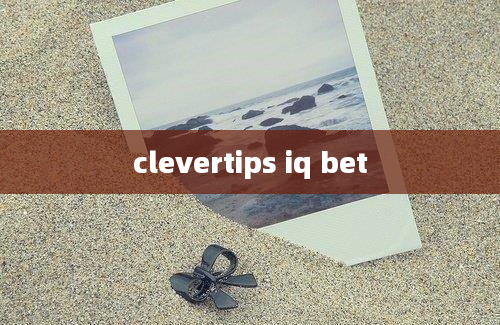 clevertips iq bet