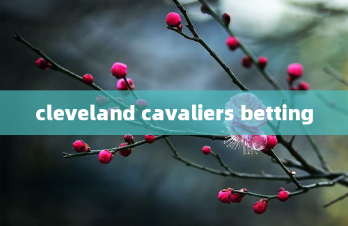 cleveland cavaliers betting