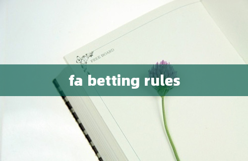 fa betting rules