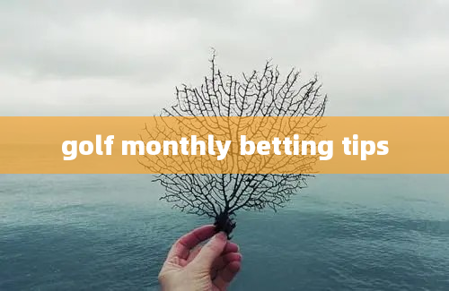 golf monthly betting tips