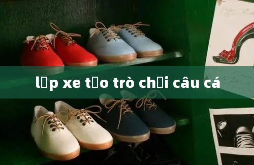 lốp xe tạo trò chơi câu cá