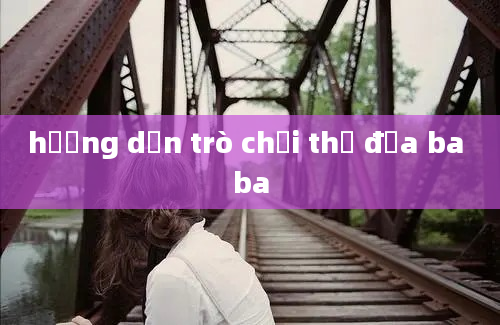 hướng dẫn trò chơi thả đỉa ba ba