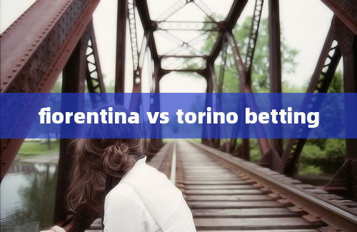 fiorentina vs torino betting