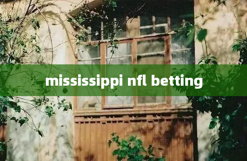 mississippi nfl betting