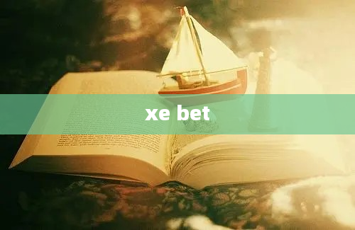 xe bet