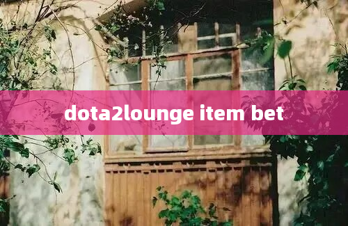 dota2lounge item bet