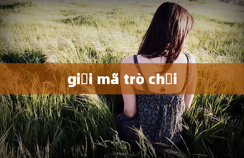 giải mã trò chơi