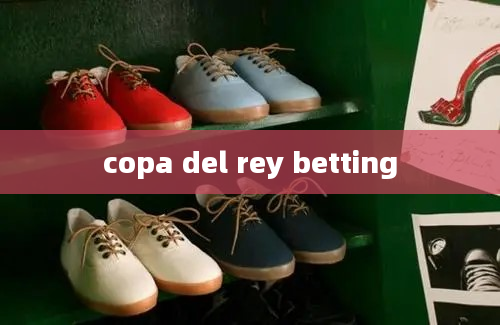 copa del rey betting