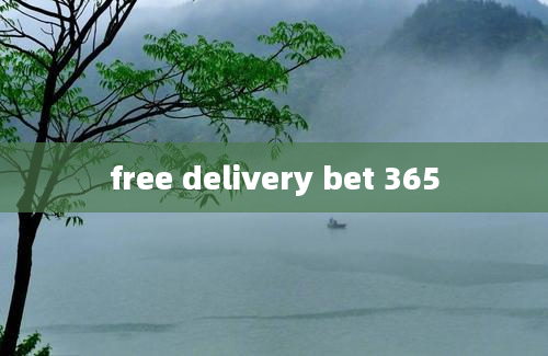 free delivery bet 365