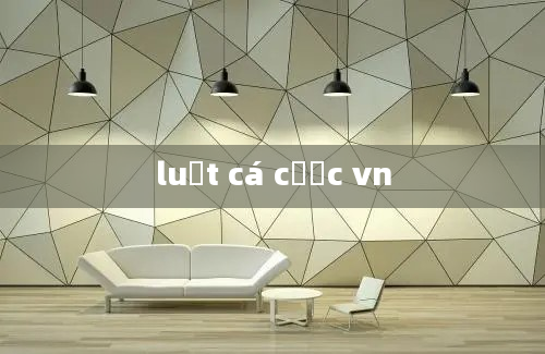 luật cá cược vn