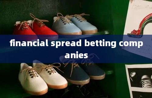 financial spread betting companies