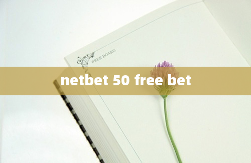 netbet 50 free bet