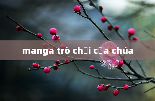 manga trò chơi của chúa