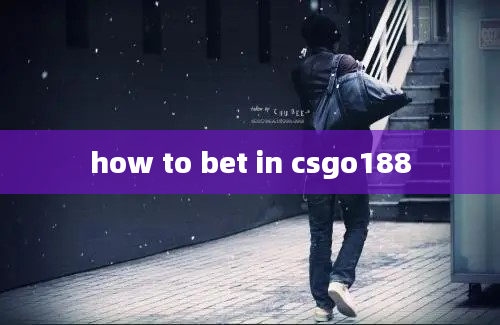 how to bet in csgo188