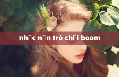 nhạc nền trò chơi boom