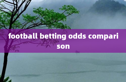 football betting odds comparison