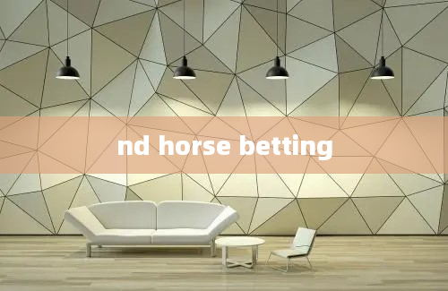 nd horse betting