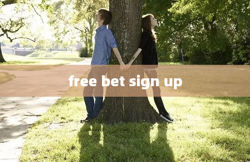 free bet sign up