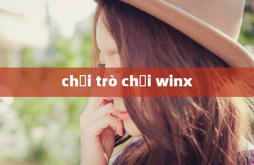 chơi trò chơi winx