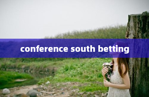 conference south betting