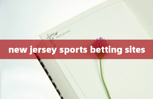 new jersey sports betting sites