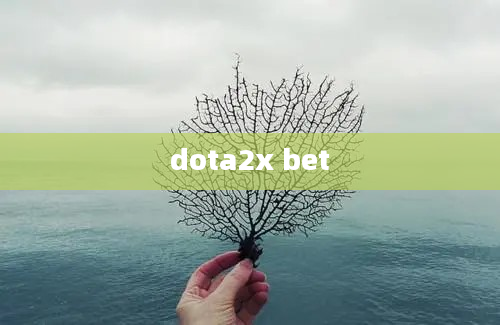 dota2x bet