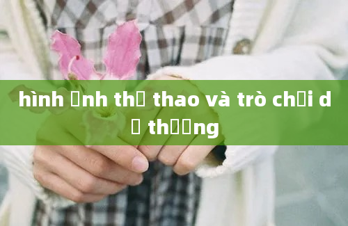 hình ảnh thể thao và trò chơi dễ thương