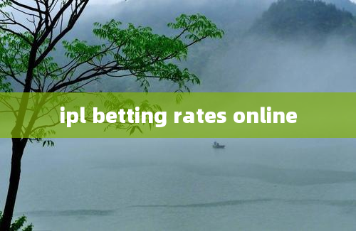 ipl betting rates online