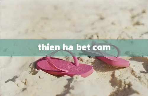 thien ha bet com