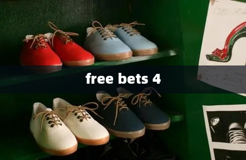 free bets 4