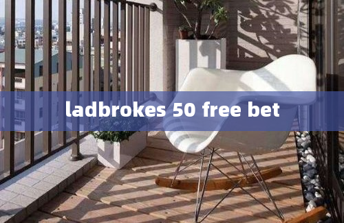 ladbrokes 50 free bet