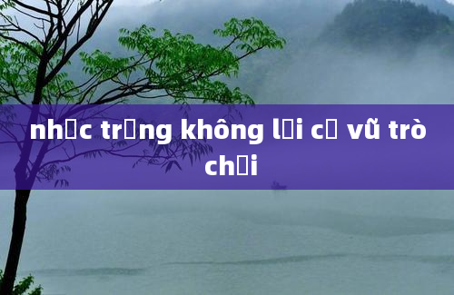 nhạc trống không lời cỗ vũ trò chơi