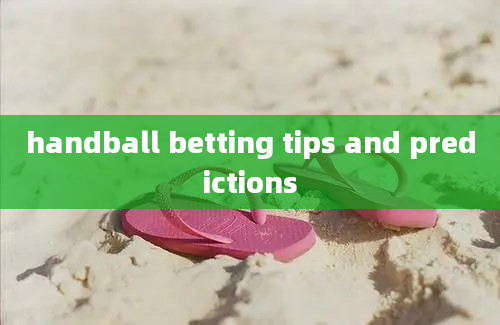 handball betting tips and predictions