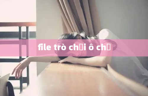 file trò chơi ô chữ