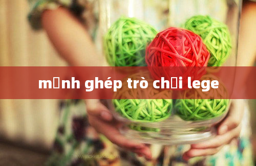 mảnh ghép trò chơi lege