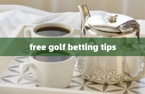 free golf betting tips