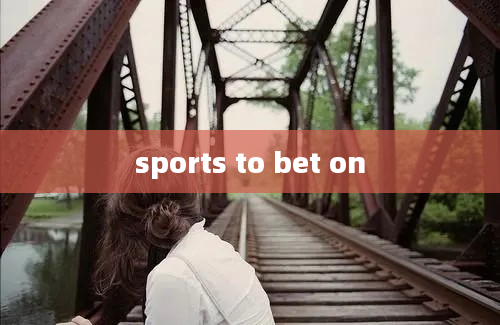 sports to bet on