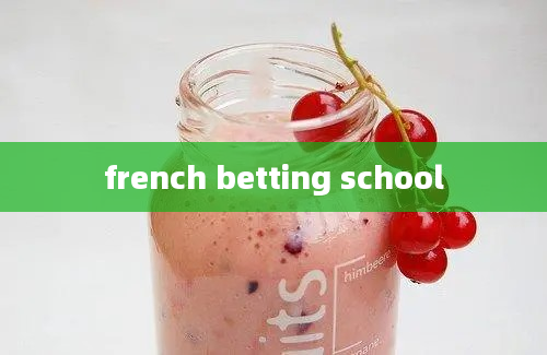 french betting school