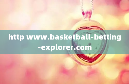 http www.basketball-betting-explorer.com