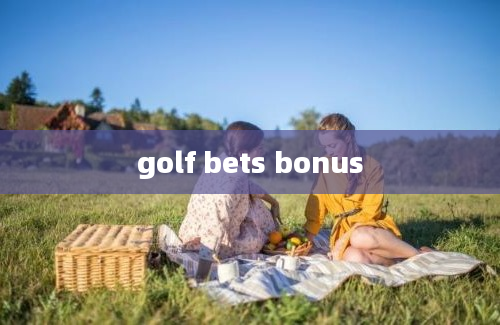 golf bets bonus