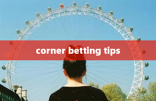 corner betting tips