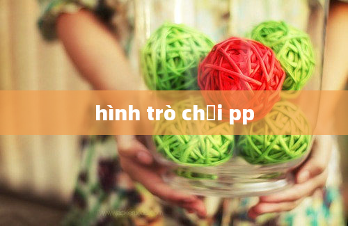 hình trò chơi pp